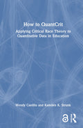 How to QuantCrit