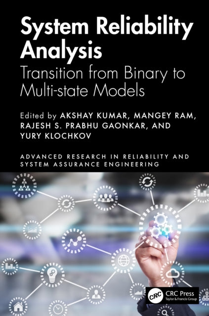 Book cover of: System Reliability Analysis. By: Akshay Kumar