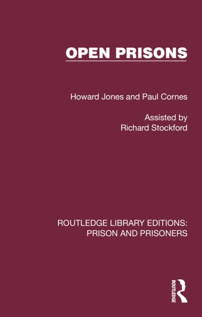 Book cover of: Open Prisons. By: Howard Jones