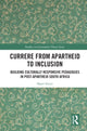 Book cover of: Currere from Apartheid to Inclusion. By: Shani Steyn