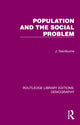 Book cover of: Population and the Social Problem. By: J. Swinburne