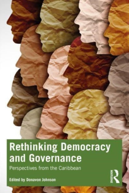 Book cover of: Rethinking Democracy and Governance. By: Donavon Johnson