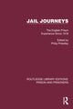 Book cover of: Jail Journeys. By: Philip Priestley