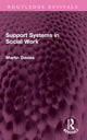 Book cover of: Support Systems in Social Work