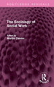 Book cover of: Sociology of Social Work. By: Martin Davies