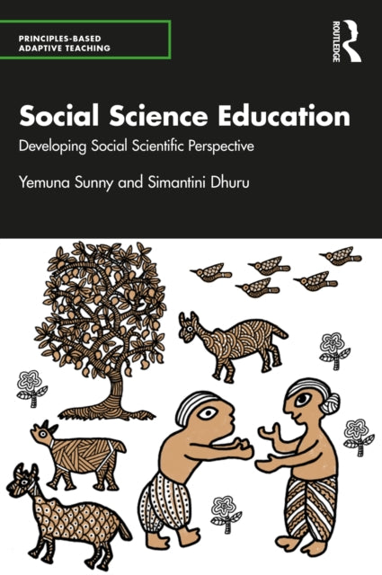 Book cover of: Social Science Education. By: Simantini Dhuru