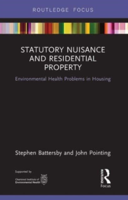 Book cover of: Statutory Nuisance and Residential Property. By: Stephen Battersby