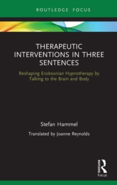 Book cover of: Therapeutic Interventions in Three Sentences. By: Stefan Hammel