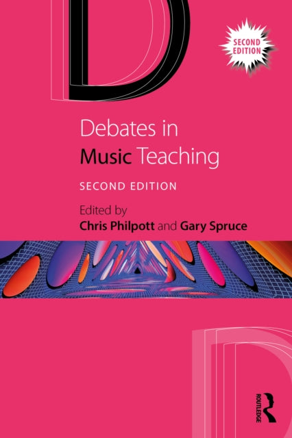 Book cover of: Debates in Music Teaching