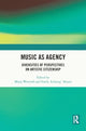 Book cover of: Music as Agency. By: Emily Achieng' Akuno