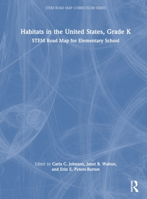 Book cover of: Habitats in the United States, Grade K. By: Carla C. Johnson