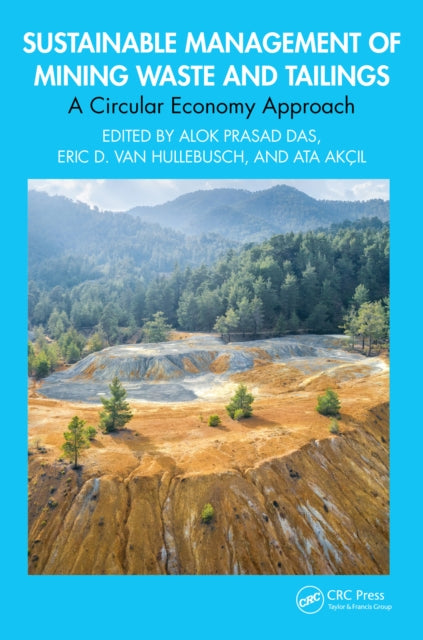 Book cover of: Sustainable Management of Mining Waste and Tailings. By: Alok Prasad Das
