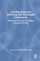 Book cover of: Creating Culturally Affirming and Meaningful Assignments. By: Christine Harrington
