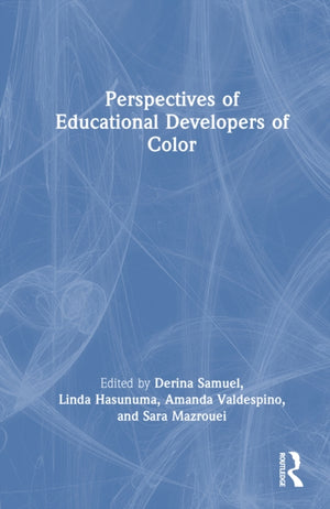 Perspectives of Educational Developers of Color
