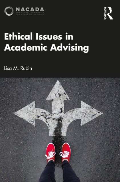 Book cover of: Ethical Issues in Academic Advising