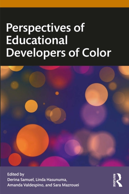 Book cover of: Perspectives of Educational Developers of Color. By: Derina Samuel