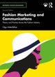 Book cover of: Fashion Marketing and Communications. By: Olga Mitterfellner