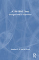 Book cover of: Life Well Lived. By: Manfred F. R. Kets de Vries