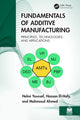 Book cover of: Fundamentals of Additive Manufacturing. By: Helmi A. Youssef