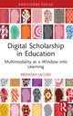 Book cover of: Digital Scholarship in Education