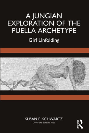 A Jungian Exploration of the Puella Archetype