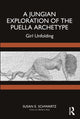 Book cover of: Jungian Exploration of the Puella Archetype. By: Susan E. Schwartz