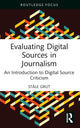 Book cover of: Evaluating Digital Sources in Journalism. By: Ståle Grut