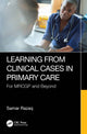 Book cover of: Learning from Clinical Cases in Primary Care. By: Samar Razaq