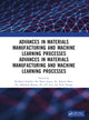 Book cover of: Recent Advances in Material, Manufacturing, and Machine Learning. By: Bjorn Schuller