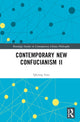 Book cover of: Contemporary New Confucianism II. By: Qiyong Guo