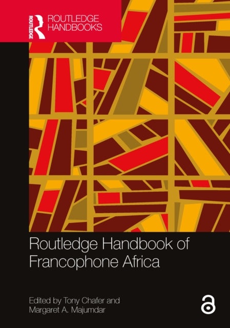 Book cover of: Routledge Handbook of Francophone Africa