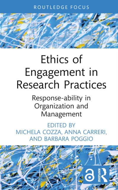 Book cover of: Ethics of Engagement in Research Practices. By: Michela Cozza