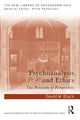 Book cover of: Psychoanalysis and Ethics. By: David M. Black