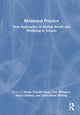 Book cover of: Relational Practice: New Approaches to Mental Health and Wellbeing in Schools