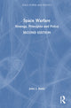 Book cover of: Space Warfare. By: John J. Klein