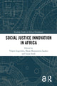 Book cover of: Social Justice Innovation in Africa. By: Viljam Engström