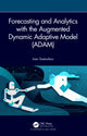 Book cover of: Forecasting and Analytics with the Augmented Dynamic Adaptive Model (ADAM). By: Ivan Svetunkov