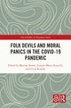 Book cover of: Folk Devils and Moral Panics in the COVID-19 Pandemic. By: Morena Tartari