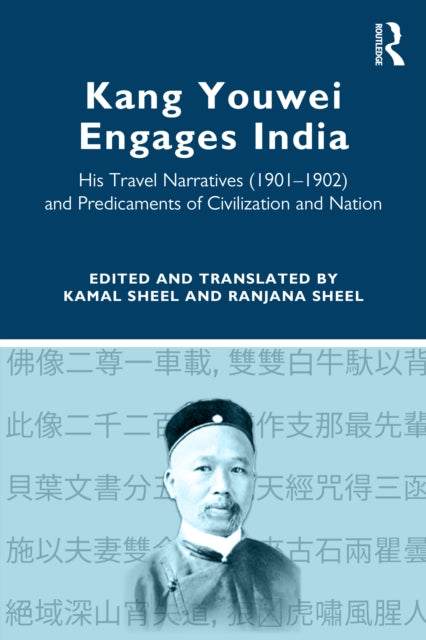 Book cover of: Kang Youwei Engages India
