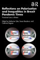 Book cover of: Reflections on Polarisation and Inequalities in Brexit Pandemic Times. By: Katharine Tyler