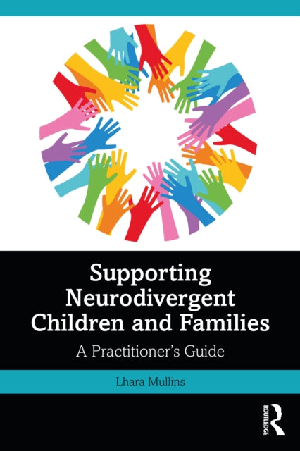 Book cover of: Supporting Neurodivergent Children and Families