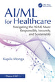Book cover of: AI/ML for Healthcare. By: Kapila Monga