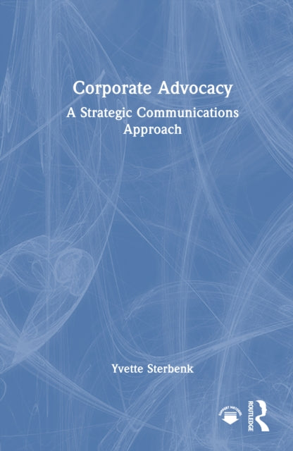 Book cover of: Corporate Advocacy