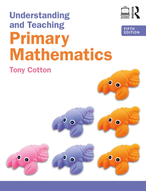 Book cover of: Understanding and Teaching Primary Mathematics