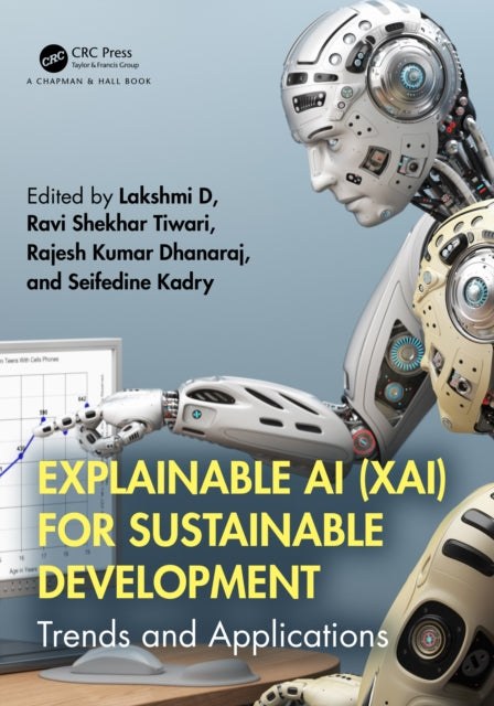 Book cover of: Explainable AI (XAI) for Sustainable Development. By: Lakshmi D