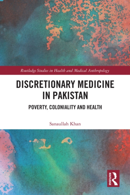Book cover of: Discretionary Medicine in Pakistan