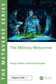 Book cover of: Military Metaverse. By: Andy Fawkes