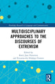 Book cover of: Multidisciplinary Approaches to the Discourses of Extremism. By: Katie Jane Patterson