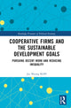 Book cover of: Cooperative Firms and the Sustainable Development Goals. By: Jae-myong Koh