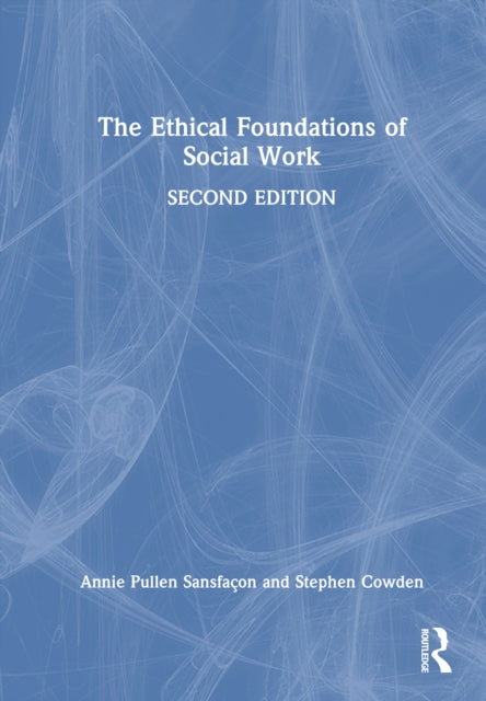Book cover of: Ethical Foundations of Social Work